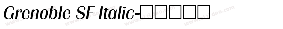 Grenoble SF Italic字体转换